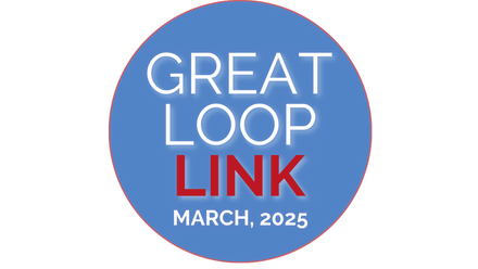 Great Loop Link-March 2025